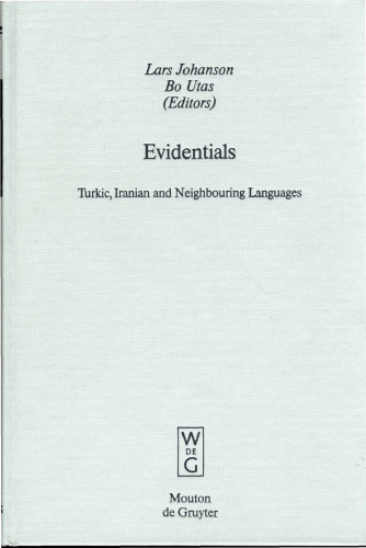 Evidentials: Turkic, Iranian and Neighbouring Languages