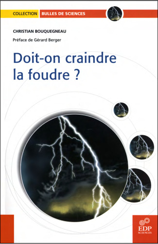 Doit-on craindre la foudre ?