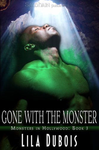Gone with the Monster (Monsters in Hollywood)