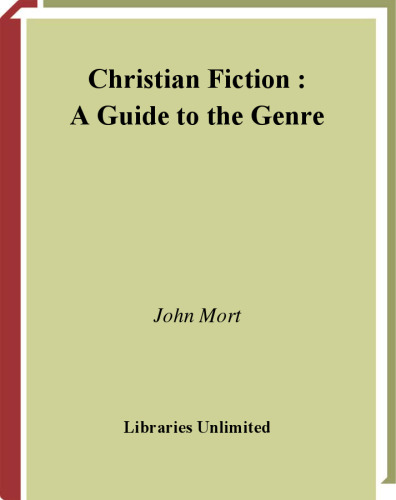 Christian Fiction: A Guide to the Genre