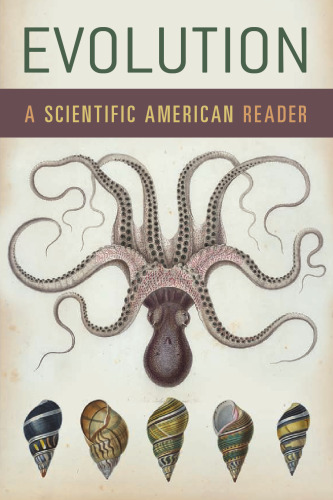 Evolution: A Scientific American Reader (Scientific American Readers)