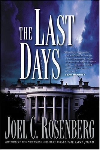 The Last Days (Political Thrillers Series #2)