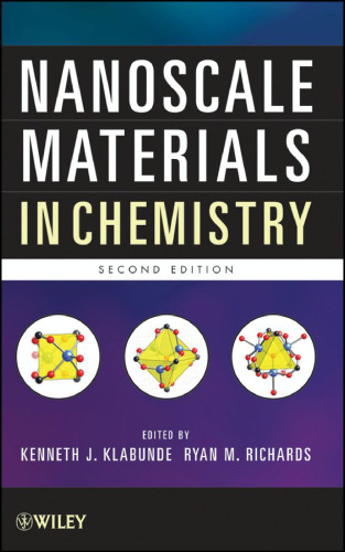 Nanoscale Materials in Chemistry, Second Edition