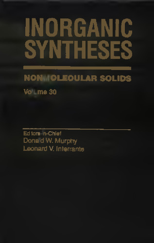 Inorganic Syntheses, Vol. 30: Nonmolecular Solids