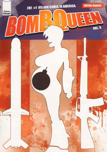 Bomb Queen VI #4