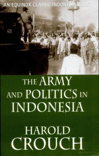 The Army and Politics in Indonesia (Revised Edition)