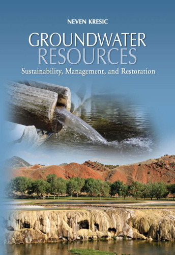 Groundwater Resources: Sustainability, Management, and Restoration