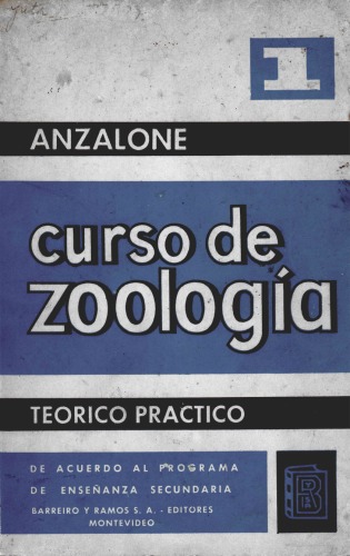 Manual de Zoología: Teórico-Práctico, Fascículo I: Microscopía. Técnica Histológica. Mitosis. Taxonomía. Protozoarios.
