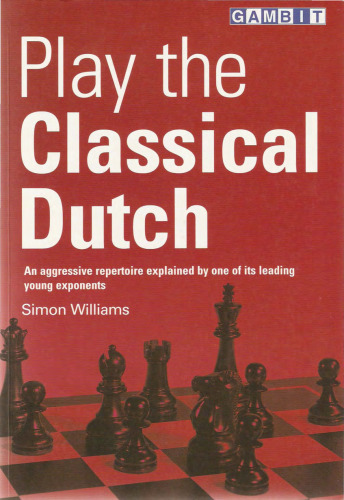 Play the Classical Dutch