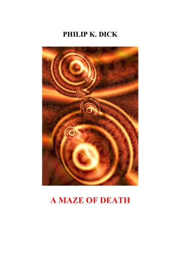 A Maze of Death