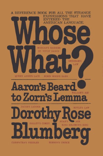 Whose What?: Aaron's Bear to Zorn's Lemma