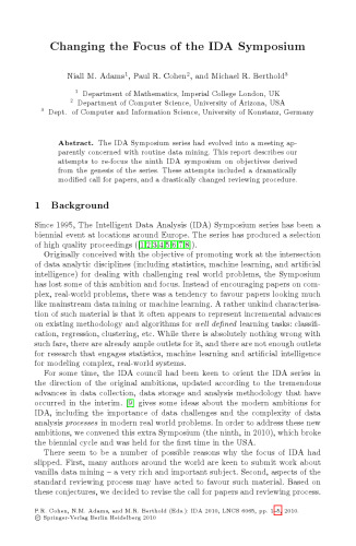 Advances in Intelligent Data Analysis IX: 9th International Symposium, IDA 2010, Tucson, AZ, USA, May 19-21, 2010, Proceedings (Lecture Notes in ... Applications, incl. Internet Web, and HCI)
