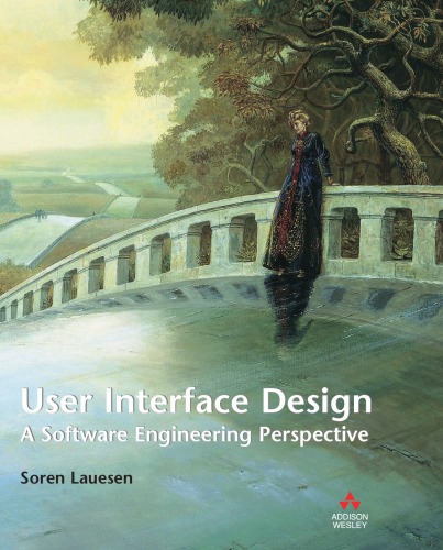 User Interface Design: A Software Engineering Perspective