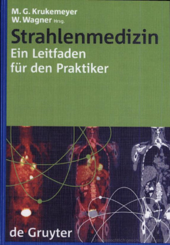 Strahlenmedizin - Ein Leitfaden für den Praktiker