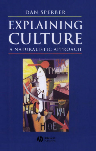 Explaining Culture: A Naturalistic Approach
