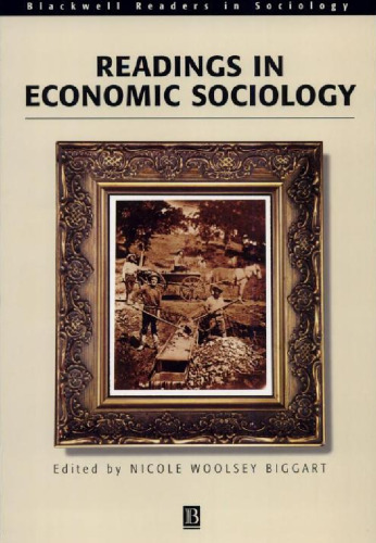 Readings in Economic Sociology, 1st Edition (Blackwell Readers in Sociology)
