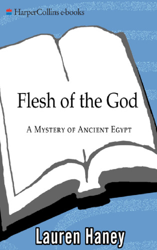 Flesh of the God (Mystery of Ancient Egypt)