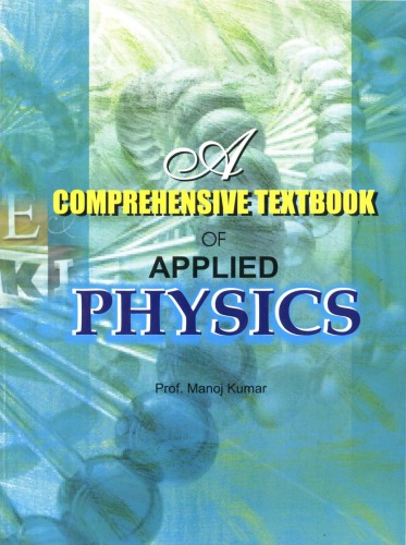 A Comprehensive Text Book of Applied Physics