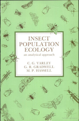 Insect Population Ecology: An Analytical Approach