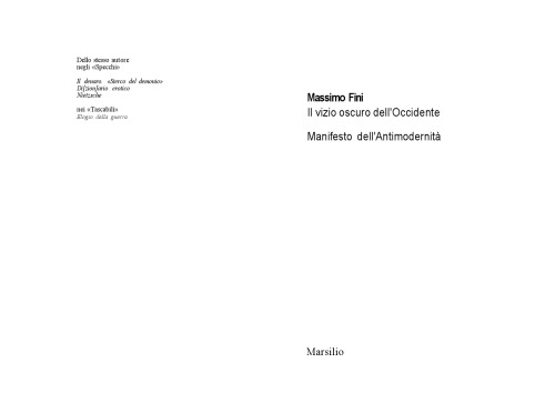 II vizio oscuro dell'Occidente: Manifesto dell'Antimodernità