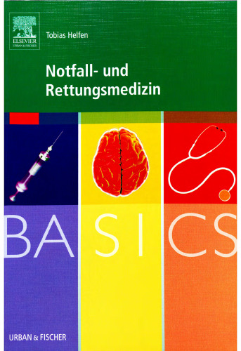 BASICS Notfall- und Rettungsmedizin