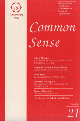 Common Sense' Journal of the Edinburgh Conference of Socialist Economists vol 21