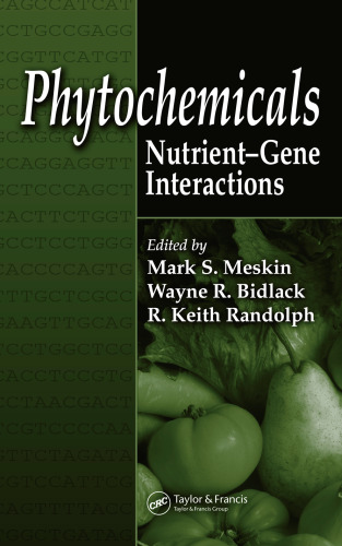 Phytochemicals: Nutrient-Gene Interactions