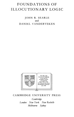 Foundations of Illocutionary Logic