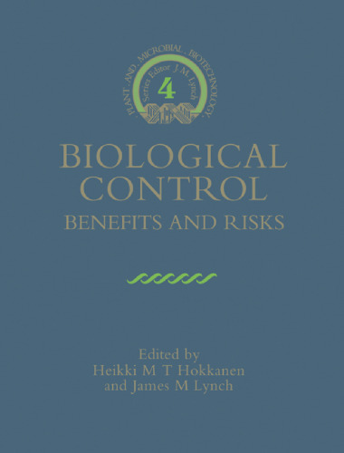 Biological Control: Benefits and Risks (Biotechnology Research (No. 4))