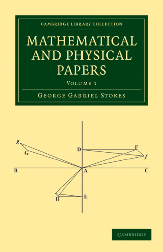 Mathematical and Physical Papers, Volume 1