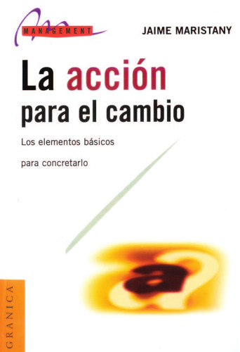 La Accion Para El Cambio