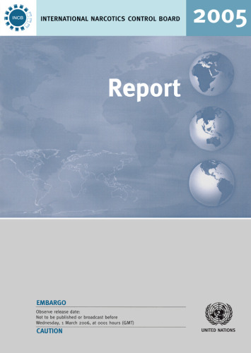 Report of the International Narcotics Control Board 2005