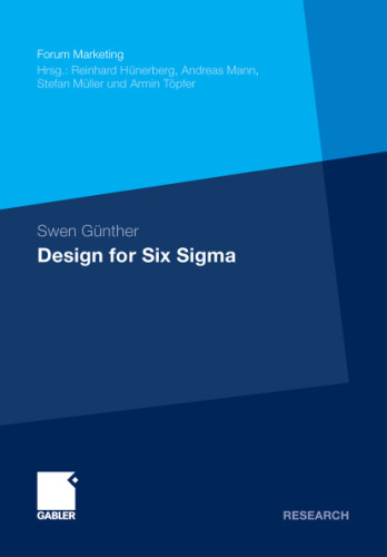 Design for Six Sigma: Konzeption und Operationalisierung von alternativen Problemlösungszyklen auf Basis evolutionärer Algorithmen