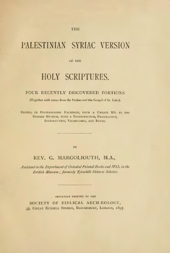 The Palestinian Syriac Version of the Holy Scriptures