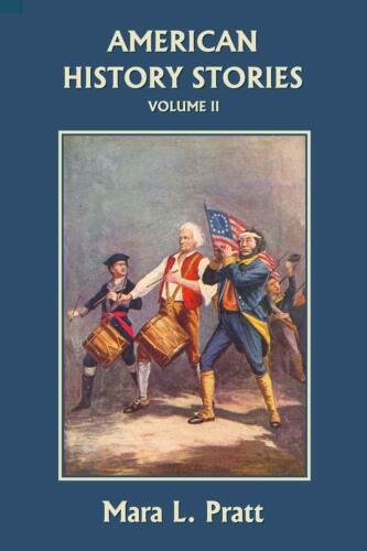 American History Stories, Volume II