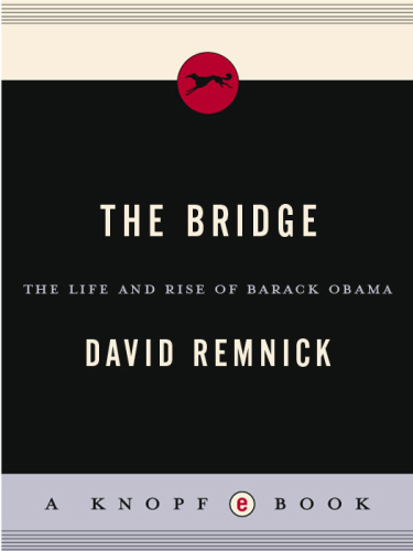 The Bridge: The Life and Rise of Barack Obama