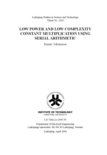 Low power and low complexity constant multiplication using serial arithmetic