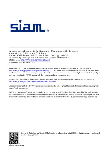 Engineering and Economic Applications of Complementarity Problems (SIAM Review, Vol. 39, No. 4, Dec. 1997, pp. 669-713)