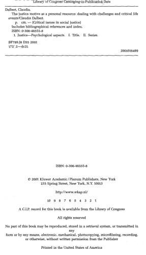 The Justice Motive as a Personal Resource: Dealing with Challenges and Critical Life Events (Critical Issues in Social Justice)