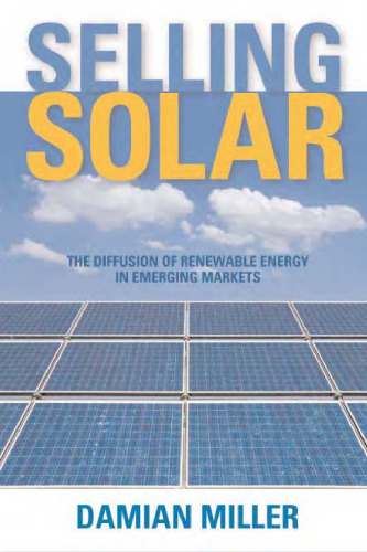 Selling Solar: The Diffusion of Renewable Energy in Emerging Markets