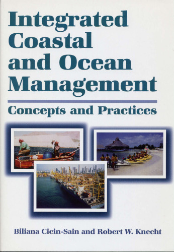 Integrated Coastal and Ocean Management: Concepts And Practices