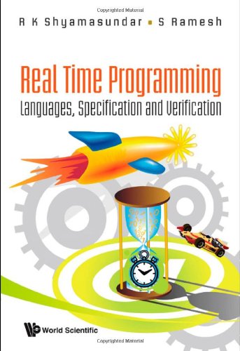 Real Time Programming: Languages, Specification & Verification
