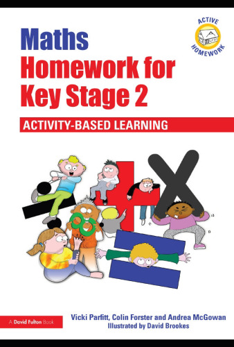 Maths Homework for Key Stage 2: Activity-Based Learning (Active Homework)