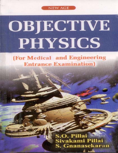 Objective Physics: for Medical and Engineering Entrance Examination