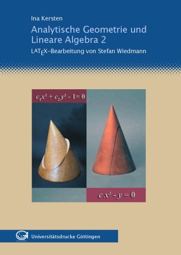 Analytische Geometrie und Lineare Algebra 2
