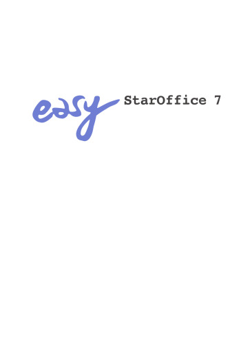 Easy StarOffice 7. Mit kleinem Computerlexikon