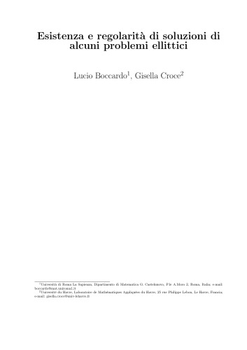 Esistenza e regolarità di soluzioni di alcuni problemi ellittici