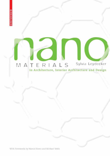 Nano Materials: in Architecture, Interior Architecture and Design