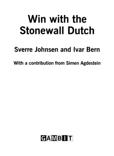 Win With the Stonewall Dutch