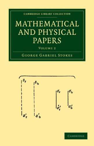 Mathematical and Physical Papers, Volume 2